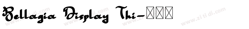 Bellagia Display Thi字体转换